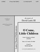 O Come, Little Children SATB choral sheet music cover